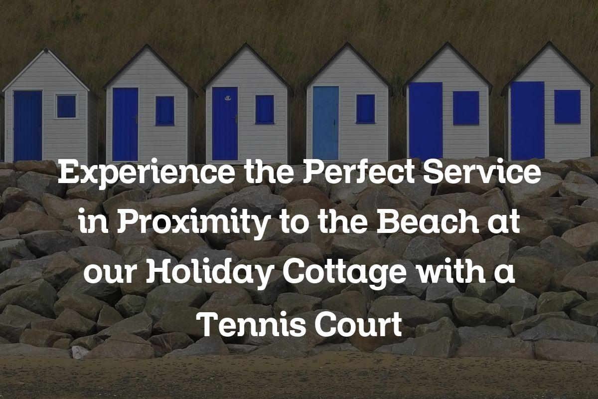 service close to the beach